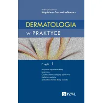 Dermatologia w praktyce Cz�� 1