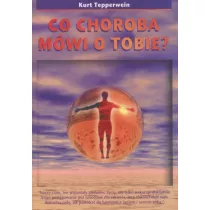 Co choroba mwi o Tobie