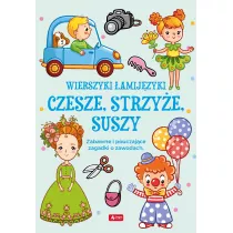 Czesze, strzye, suszy. Wierszyki amijzyki