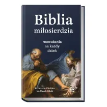 Biblia mi�osierdzia - rozwa�ania na ka�dy dzie�