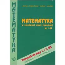 Matematyka W Zasadniczej Szkole Zawodowej. Podrcznik Dla Klas 1-3