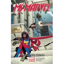 Marvel Now Pokolenie Czemu. Ms. Marvel. Tom 2
