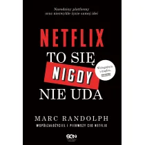 Netflix. To si� nigdy nie uda
