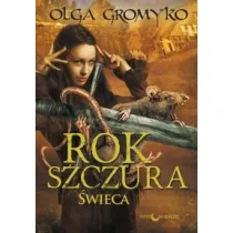 �wieca rok szczura Tom 3