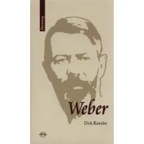 Weber. �ycie i dzie�o