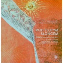 Pod Z�otym S�o�cem. Rynek 6 we Wroc�awiu &ndash; dom mieszczan, rezydencja w�adc�w, arcydzie�o architektury