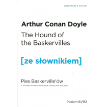 The Hound of the Baskervilles. Pies Baskervillów z podręcznym słownikiem angielsko-polskim. Poziom B1/B2