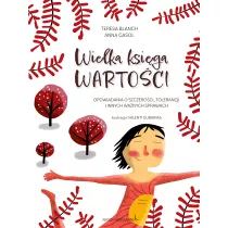 Wielka ksiga wartoci. Opowiadania o szczeroci, tolerancji i innych wanych sprawach