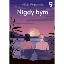 Nigdy bym
