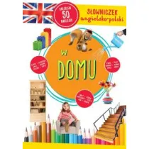 W domu. S�owniczek angielsko-polski