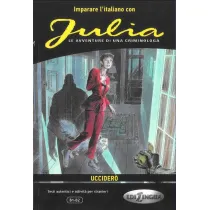 Imparare l'italiano con i fumetti: Julia - Uccider
