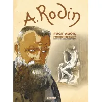 A. Rodin - Fugit Amor, Portret intymny