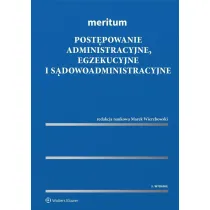 Meritum. Post�powanie administracyjne, egzekucyjne i s�dowoadministracyjne