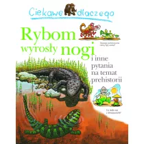 Ciekawe dlaczego rybom wyrosy nogi