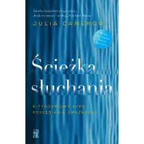 �cie�ka s�uchania. 6-tygodniowy kurs pog��biania uwa�no�ci