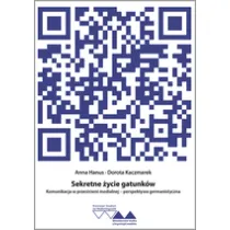 Sekretne �ycie gatunk�w. Komunikacja w przestrzeni medialnej - perspektywa germanistyczna