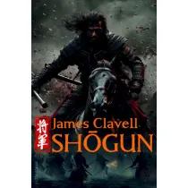 Shogun. Saga Azjatycka. Tom 1
