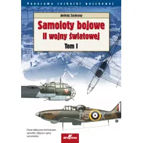 Samoloty bojowe II wojny �wiatowej t.1