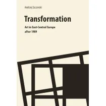 Transformation art in east central europe After 1989