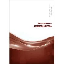 Profilaktyka stomatologiczna