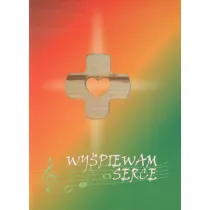 Wy�piewam serce