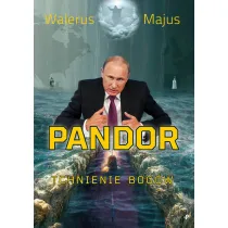 Pandor. Tchnienie bog�w