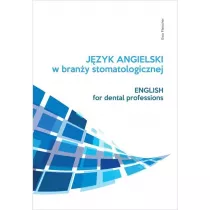 J�zyk angielski zawodowy w bran�y stomatologicznej