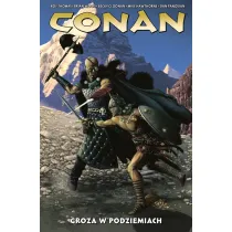 Groza w podziemiach. Conan. Tom 5