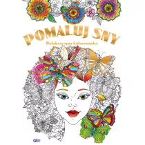 Pomaluj sny relaksacyjna kolorowanka