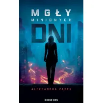 Mg�y minionych dni