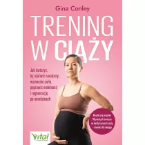 Trening w ciy. Jak wiczy, by uatwi narodziny
