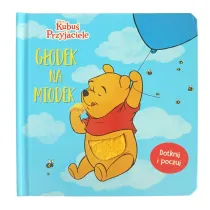 G�odek na miodek. Ksi��eczka sensoryczna. Disney Kubu� i Przyjaciele