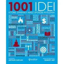 1001 idei, kt�re zmieni�y nasz spos�b my�lenia