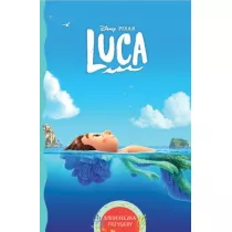 Luca. Biblioteczka przygody. Disney Pixar
