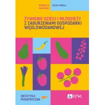 �ywienie dzieci i m�odzie�y z zaburzeniami gospodarki w�glowodanowej