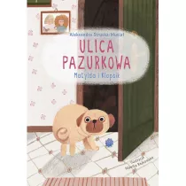 Matylda i Klopsik. Ulica Pazurkowa