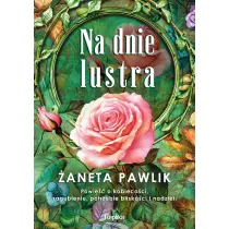 Na dnie lustra