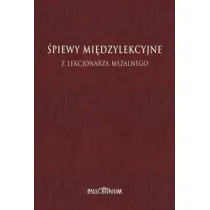 �piewy mi�dzylekcyjne z Lekcjonarza Mszalnego T.3