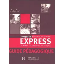 Objectif Express 1 A1/A2 guide