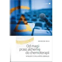 Od magii przez alchemi� do chemioterapii