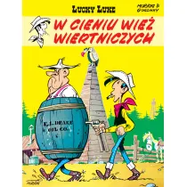 W cieniu wie� wiertniczych. Lucky Luke. Tom 18