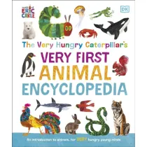 The Very Hungry Caterpillar's Very First Animal Encyclopedia