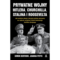 Prywatne wojny Hitlera, Churchilla, Stalina i Roosevelta