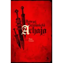 Achaja. Tom 3