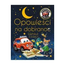 Opowie�ci na dobranoc. Wehiku� czasu