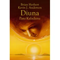 Pani Kaladanu. Diuna. Trylogia Kaladanu. Tom 2