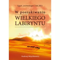 W poszukiwaniu Wielkiego Labiryntu