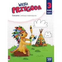 Wielka Przygoda. Klasa 3. Cz 3. Edukacja matematyczna. wiczenia