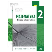 Pakiet: Matematyka 2. Podrcznik i zbir zada dla liceum i technikum. Zakres podstawowy