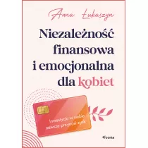 Niezaleno finansowa i emocjonalna dla kobiet